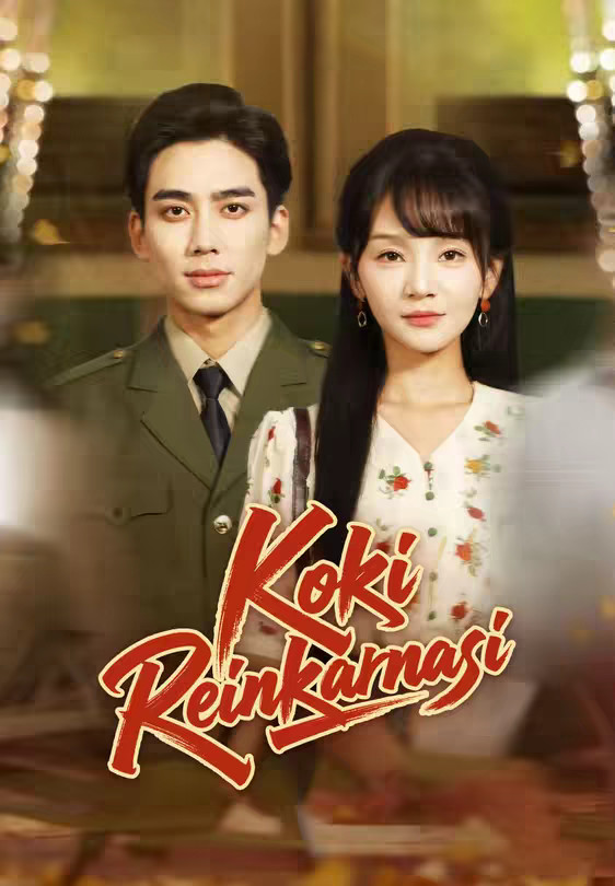 Nonton Koki Reinkarnasi ( Drama China ) (2025) Subtitle Indonesia