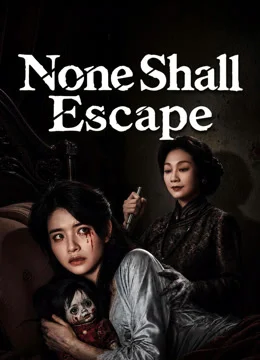 Nonton None Shall Escape 2026 (2026)
