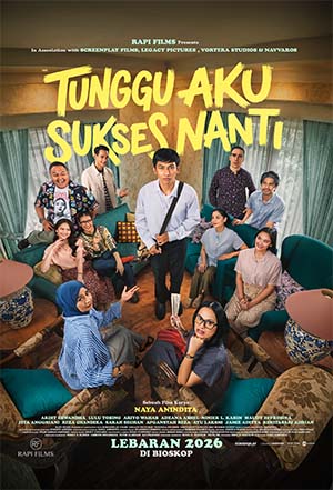 Nonton Tunggu Aku Sukses Nanti 2026 COMING SOON (2026) Subtitle Indonesia
