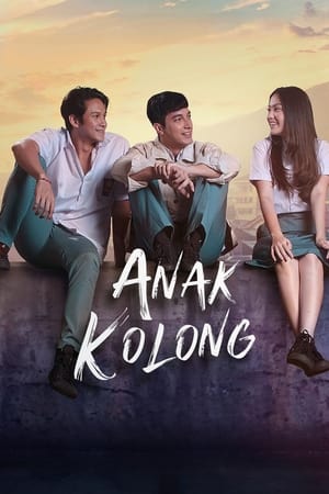 Nonton Anak Kolong (2024) Full drama Indonesia (2024) Subtitle Indonesia