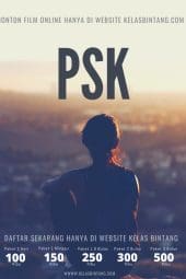 Nonton PSK – Kelas Bintang 2023 (2023) Subtitle Indonesia
